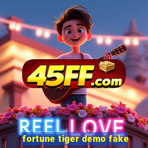 fortune tiger demo fake